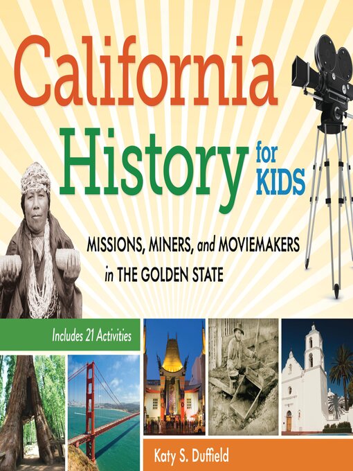 Title details for California History for Kids by Katy S. Duffield - Available